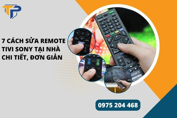 Cách sửa remote tivi sony