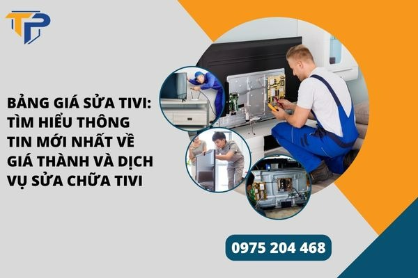 Bảng giá sửa tivi