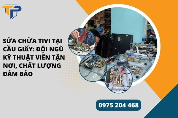 Sửa chữa tivi tại cầu giấy