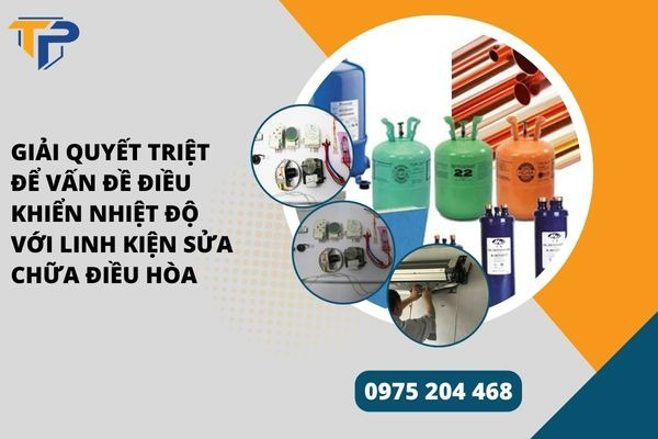 Linh kiện sửa chữa điều hòa