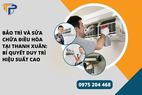 Sửa chữa điều hòa tại thanh xuân